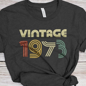 Vintage 1973 T-shirt - Unisex vrouwen mannen grappig retro lettertype 52e verjaardag shirt - Vintage 1973 cadeau-T-shirt voor BDay Party Christmas