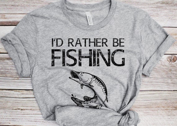 I'd Rather Be Fishing T-Shirt - Unisex Funny Mens Fishing Shirt - Fisherman Gift TShirt for Father's Day Christmas Birthday Father's Day