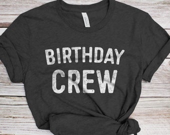 Birthday Crew T-Shirt - Unisex Mens Funny Group 21st 30th 40th 50th Birthday Party Shirt - BDay Team Vintage Gift TShirt for BDay Christmas