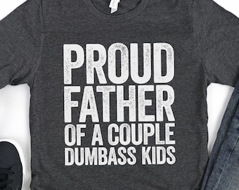 Orgoglioso padre di una coppia Dumbass Kids T-Shirt - Divertente maglietta da uomo Papa Grandpa - Vintage Divertente Daddy TShirt Regalo per Compleanno Natale