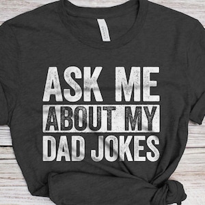 Ask Me About My Dad Jokes T-Shirt - Funny Mens Officially Rad Dad Shirt - Vintage Daddy TShirt for Father&#39;s Day Christmas