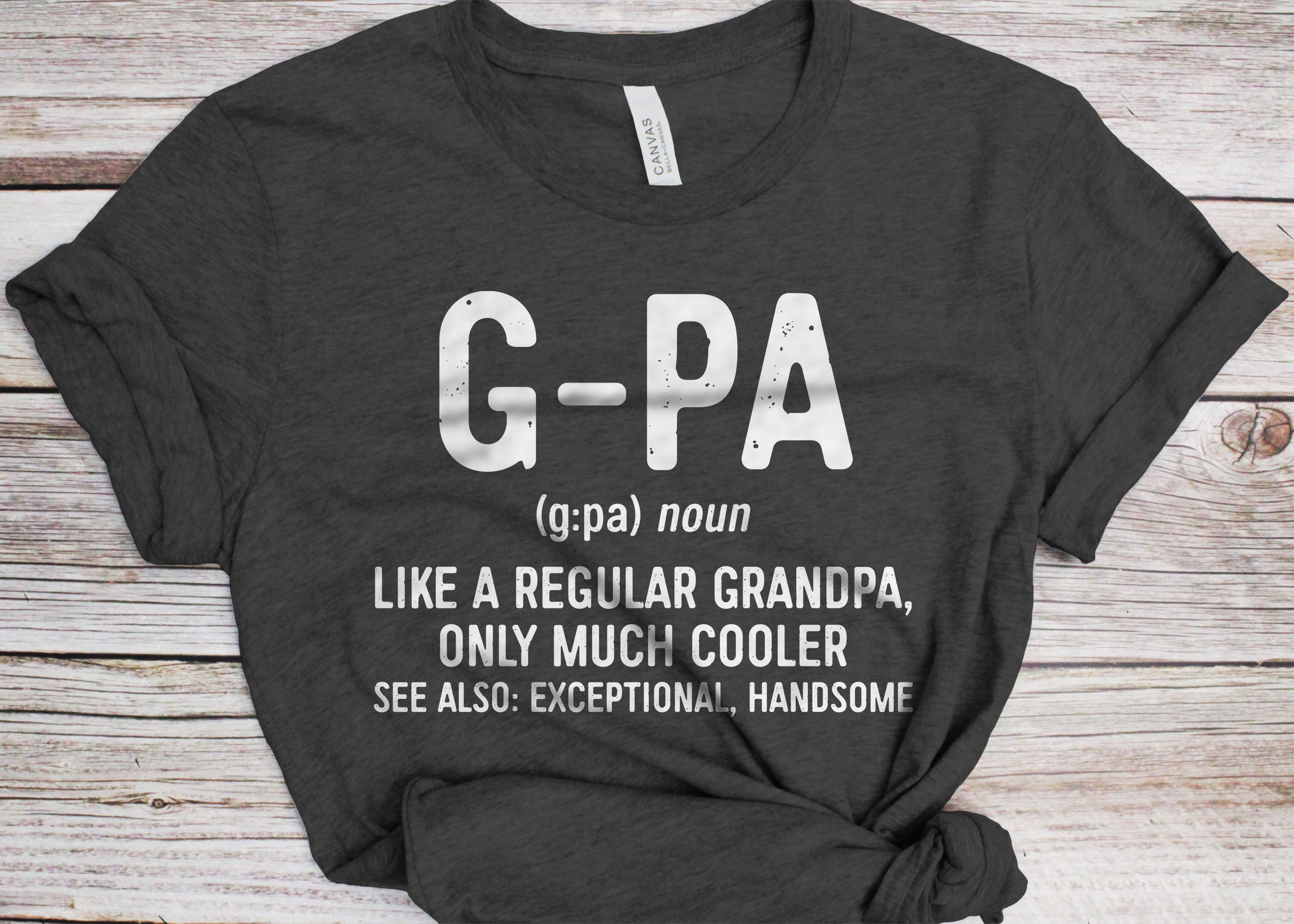 PAPA like a Grandpa ONLY COOLER Father's Day Papa Definition T-Shirt