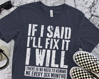 I'll Be In The Garage T-Shirt - Funny Mens Car Lover Mechanic Shirt - Vintage Handyman Husband Gift TShirt for Father's Day Christmas