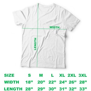 May include: Size chart for t-shirts with measurements in inches for width and length. Sizes include S, M, L, XL, 2XL, and 3XL.
