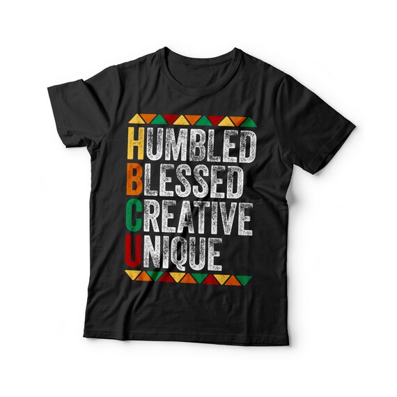 Hbcu Humbled Blessed Creative Unique T-Shirt Historical T-Shirt Hbcu Humbled Blessed Creative Unique T-Shirt Historical T-Shirt