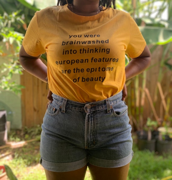 You Were Brainwashed Into Thinking European T Shirt You Were Brainwashed Into Thinking European T Shirt