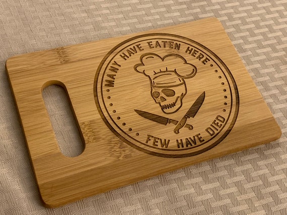 Many Have Eaten Here Few Have Died Personalized Glass Cutting Board