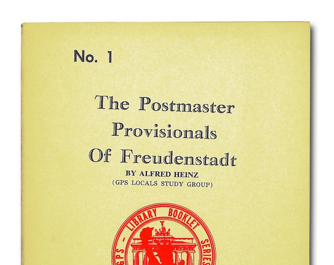 Postmaster Provisionals of Freudenstadt No. 1 Germany Philatelic Society 1966 Philately Stamp Collecting