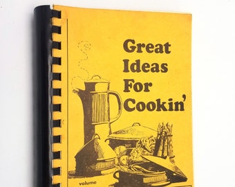 Great Ideas for Cookin' Volume Two Pacific Northwest Bell - Mt. Hood Council Oregon OR Ca. 1980s - Cookbook Recipes