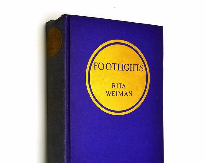Vintage Short Stories Theater: Footlights Rita Weiman SIGNED 1st Edition 1923 Dodd, Mead & Company