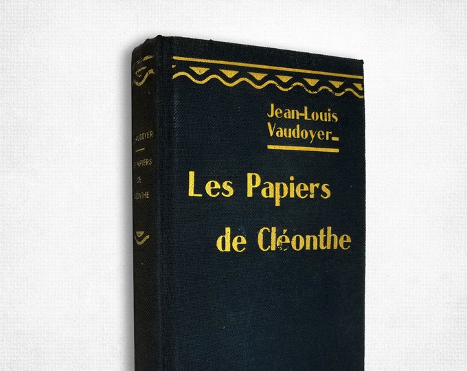 Les Papiers de Cleonthe 1919 Jean-Louis Vaudoyer ~ French partly autobiographical novel