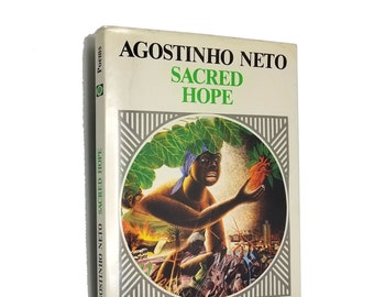 Sacred Hope / Poems by Agostinho Neto illustrated by Antonio P. Domingues Soft Cover w/ Dust Jacket DJ 1986 Angolan Writers Union
