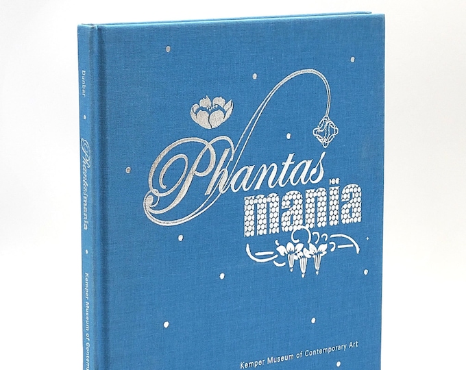 Phantasmania Exhibition at Kemper Museum of Contemporary Art, 2007 ~ Elizabeth Dunbar ~ 17 Contemporary Artists