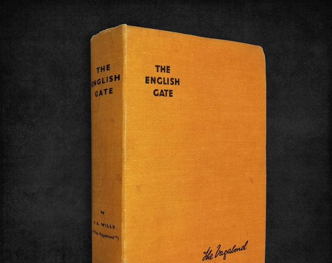 The English Gate ~ Northumberland Travelogue 1940's by F. Alexander Wills ~ Travel ~ England