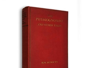 The Physiognomist and Other Tales 1930 Hubert Maitland Budgett SIGNED ~ Short Stories
