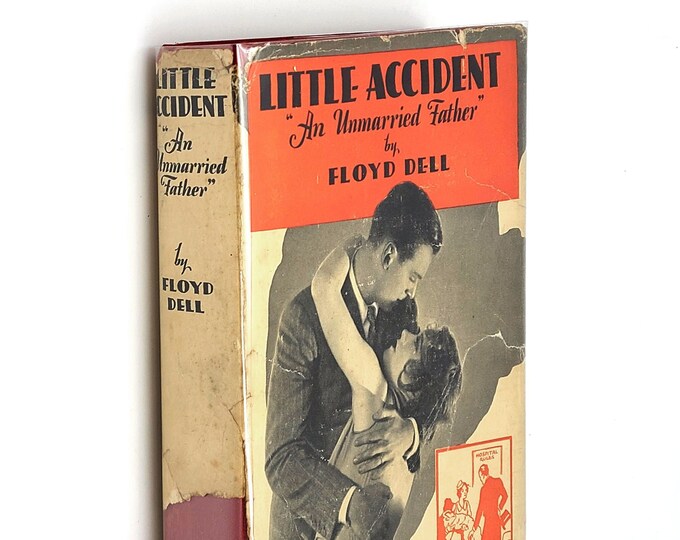 Little Accident / Photoplay Title of An Unmarried Father 1930 Floyd Dell ~ Douglas Fairbanks Jr.