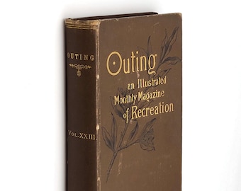 Outing: An Illustrated Monthly Magazine of Sport, Travel and Recreation. Vol. XXIII 1893-1894 ~ Football