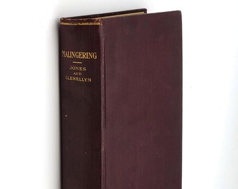 Malingering or The Simulation of Disease 1917 Study of Munchausen syndrome by Arthur Bassett Jones and LLewellyn Jones Llewellyn