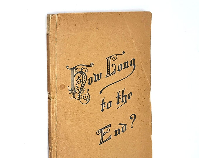 How Long to the End? 1923 SDA End-Times Prophecy ~ W R Young, Editor of Messiah's Advocate ~ California Adventist