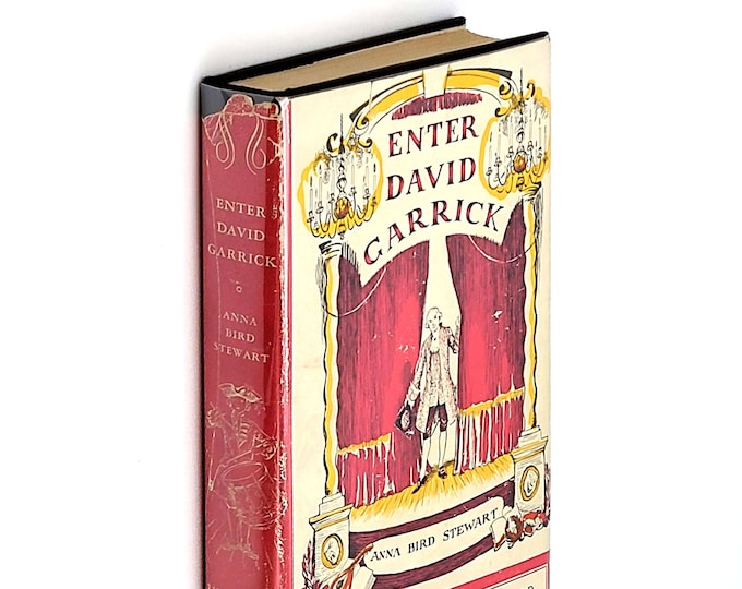 Enter David Garrick SIGNED 1951 Anna Bird Stewart ~ Biography ~ 18th Century English Theatre ~ Age of Johnson