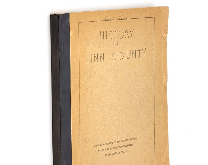 History of Linn County 1941 scarce WPA Oregon Writers Project