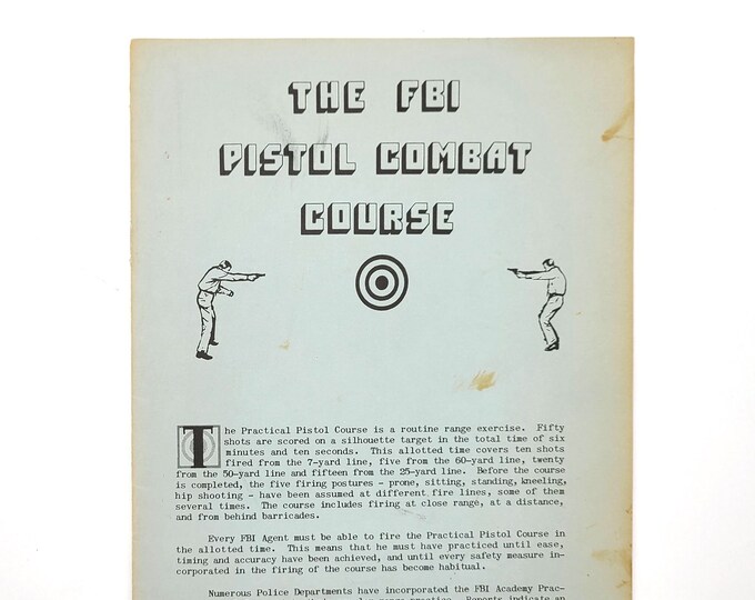 The FBI Academy Practical Pistol Combat Course 1959 ~ Gun Training Pictorial ~ Firearms