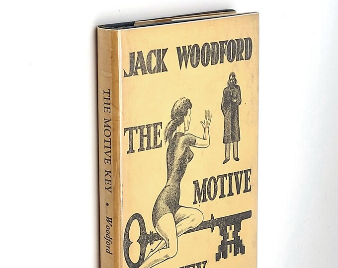 The Motive Key 1956 Jack Woodford ~ Dawn Press edition of Find the Motive