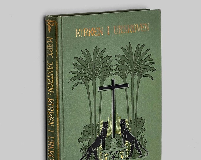 Kirken i Urskoven 1911 by Marx Jantzen ~ Danish Novel of Uganda Church Mission ~ East Africa