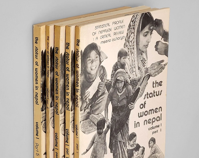 The Status of Women in Nepal, Volume I (Parts 1-5) ~ Women's Studies ~ Economic Development ~ Asia ~ Nepalese