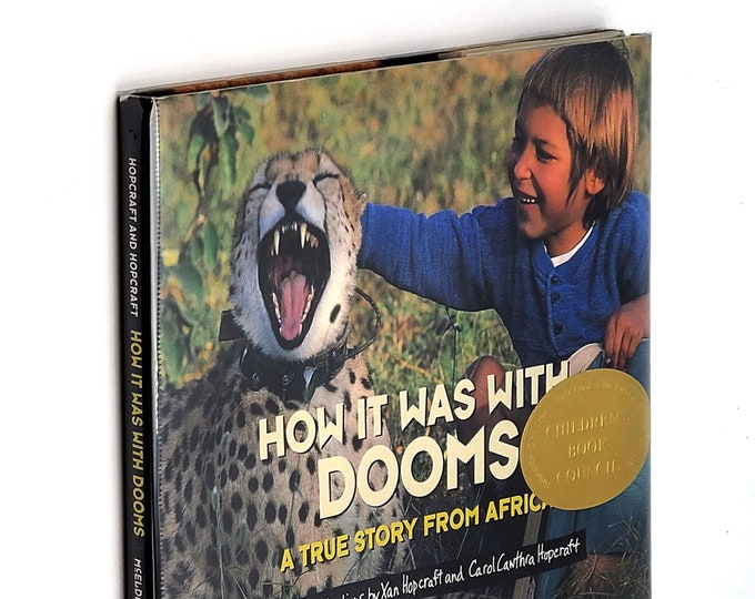 How It Was with Dooms: A True Story from Africa 1997 by Xan and Carol Hopcraft SIGNED (by both) ~ life of a Cheetah