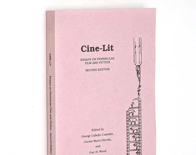 Cine-Lit Conference 1992: Essays on Peninsular Film & Fiction ~ Hispanic Cinema ~ Spain ~ Latin America ~ Film Studies