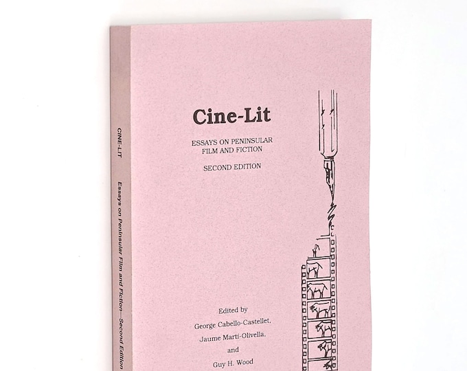 Cine-Lit Conference 1992: Essays on Peninsular Film & Fiction ~ Hispanic Cinema ~ Spain ~ Latin America ~ Film Studies