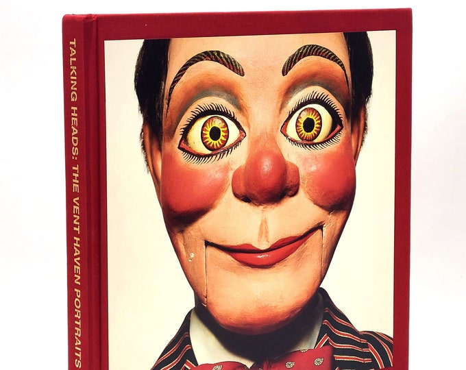 Talking Heads: Vent Haven Portraits SIGNED by Jeff Dunham, Jimmy Nelson, Jay Johnson, Mark Merchant, Dan Horn +Others ~Ventriloquists' Dummy