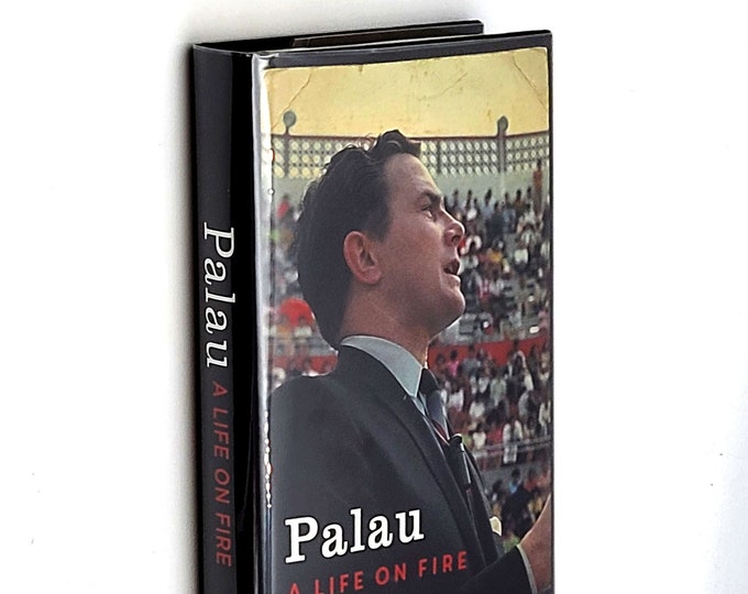 Palau: A Life on Fire 2019 Luis Palau SIGNED ~ A Spiritual Memoir/Autobiography ~ Christian Evangelist