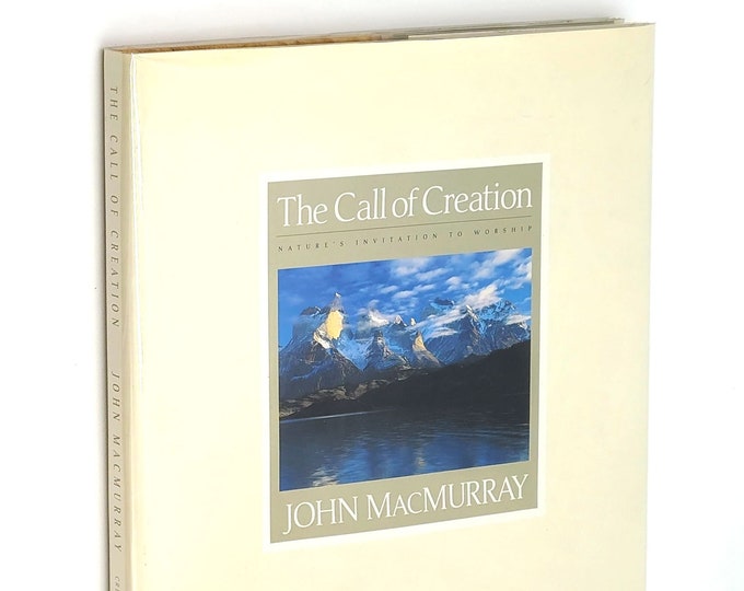 The Call of Creation SIGNED by JOHN MacMURRAY 2005 Landscape Nature Color Photography American West Oregon