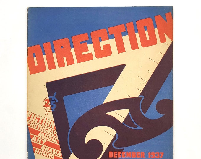 Direction (December 1937, Vol. 1, No. 1) Dos Passos, Le Corbusier, Theodore Dreiser, Maurice English, John Gassner, et al ~ Progressivism