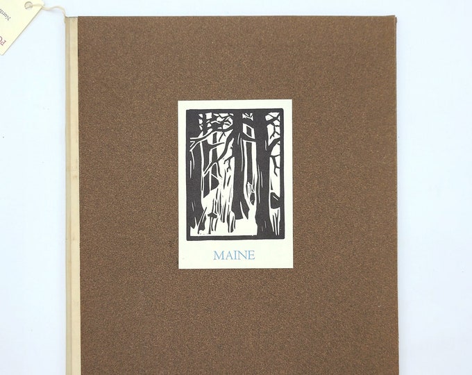 Maine: A Collection of Writings and Images 1981 Beth Herrick ~ Puissant Press ~ Signed Ltd Edition ~ Mount Desert Island artist