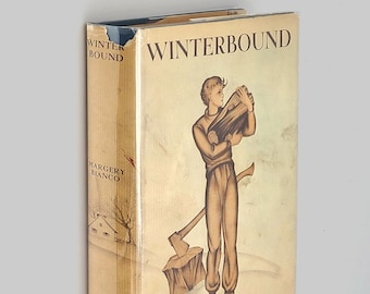 Winterbound by MARGERY BIANCO First Edition 1936 illustrated by Kate Seredy ~ Newbery Honor Book ~ Connecticut