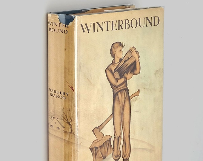 Winterbound by MARGERY BIANCO First Edition 1936 illustrated by Kate Seredy ~ Newbery Honor Book ~ Connecticut