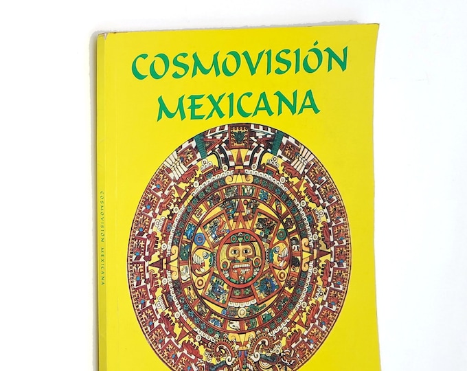 Cosmovision Mexicana 2000 Jesus Morfin Gardono ~ Aztec Cosmology