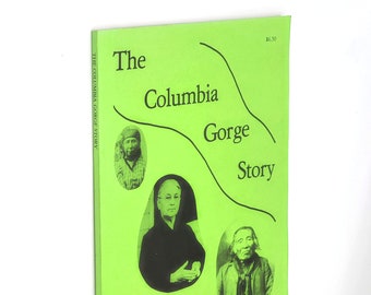 The Columbia Gorge Story ~ Skamania County ~ Cascade Tribe Native American/Indian ~ History ~ Taswatha biography ~ by Esther Warren