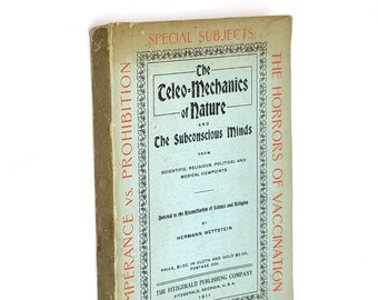 The Teleo-Mechanics Of Nature 1911 Hermann Wettstein's response to Ernst Haeckel ~ biology, ontogeny, natural science, evolution