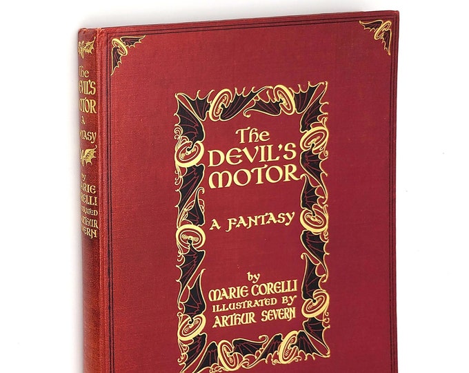 The Devil's Motor: A Fantasy 1910 by MARIE CORELLI illustrated by Arthur Severn ~ car driving demon