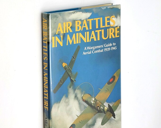 Air Battles in Miniature: A Wargamers' Guide to Aerial Combat 1939-1945 by Mike Spick ~ World War II ~ Wargames