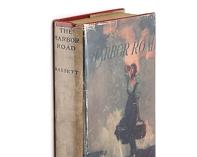 The Harbor Road 1919 Sara Ware Bassett ~ Cape Cod Novel ~ Scarce in Dust Jacket