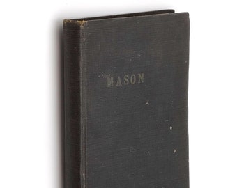 Enoch and Elizabeth Mason: their Ancestry and Descendants 1911 Genealogy ~ Watertown, Massachusetts/Steuben County, New York, etc.