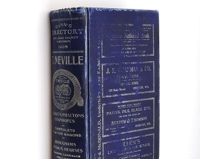 Bunn's 1905 City Directory of Winnebago County, Wisconsin, incl. Oshkosh, Neenah, Menasha, Omro, Winneconne + other villages