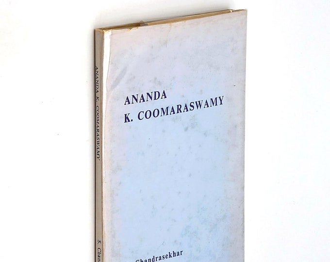 Ananda K. Coomaraswamy: A Critical Appreciation 1977 Sripati Chadrasekhar - Perennial Philosophy
