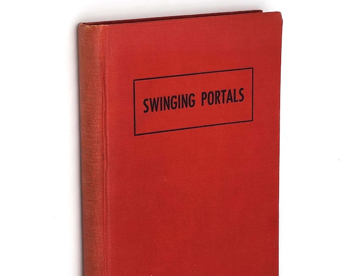 Swinging Portals: Historical Account of Religious Activity in Oregon SIGNED 1948 by William Youngson - Methodist Church - Jason Lee