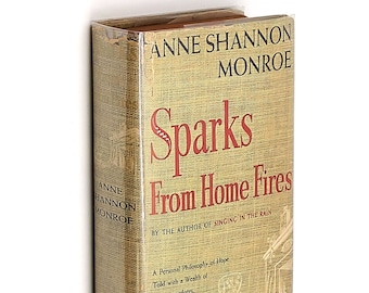 Sparks From Home Fires SIGNED Anne Shannon Monroe 1940 Lake Oswego Oregon